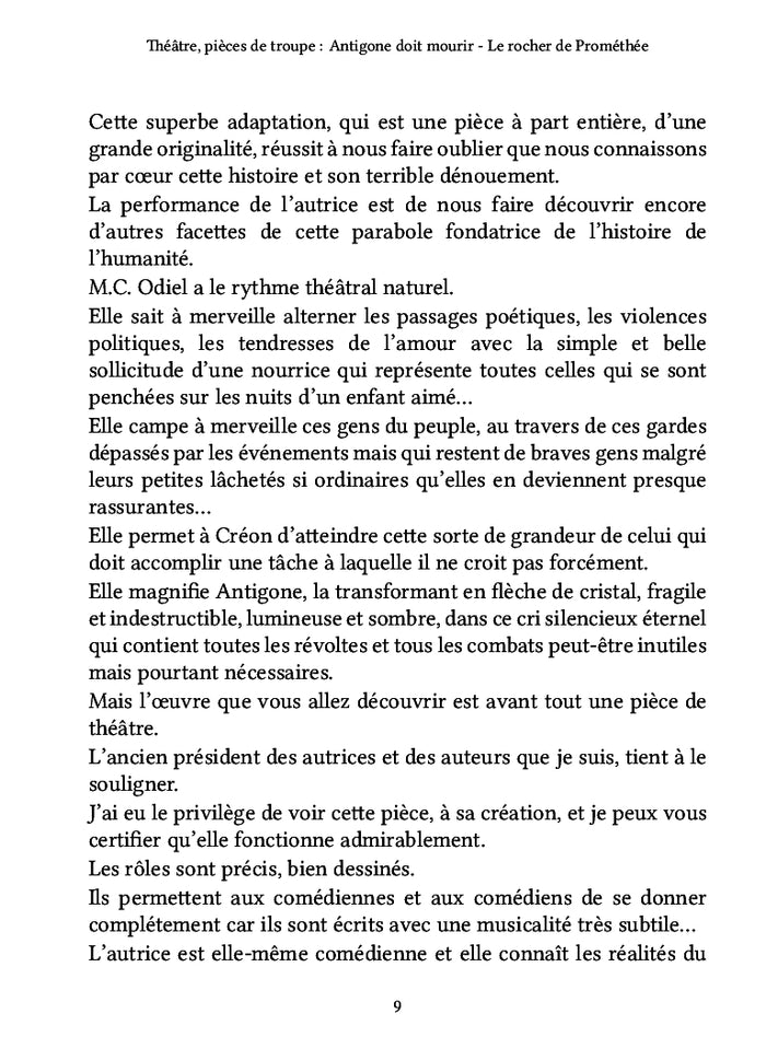 Théâtre, pièces de troupe : Antigone doit mourir - Le rocher de Prométhée