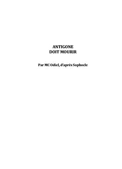 Théâtre, pièces de troupe : Antigone doit mourir - Le rocher de Prométhée