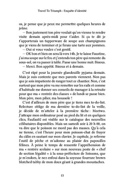 Travel To Triumph : Enquête d'identité