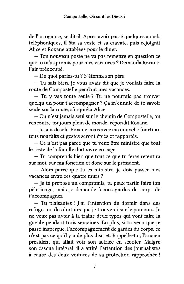 Compostelle, Où sont les Dieux ?