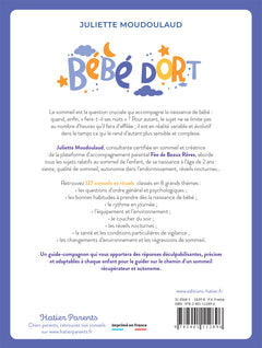 Bébé dort ! 127 conseils et rituels pour retrouver enfin des nuits paisibles