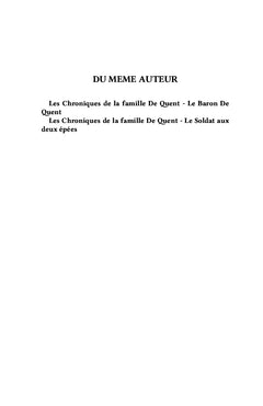 Les Chroniques de la famille De Quent - Troisième partie
