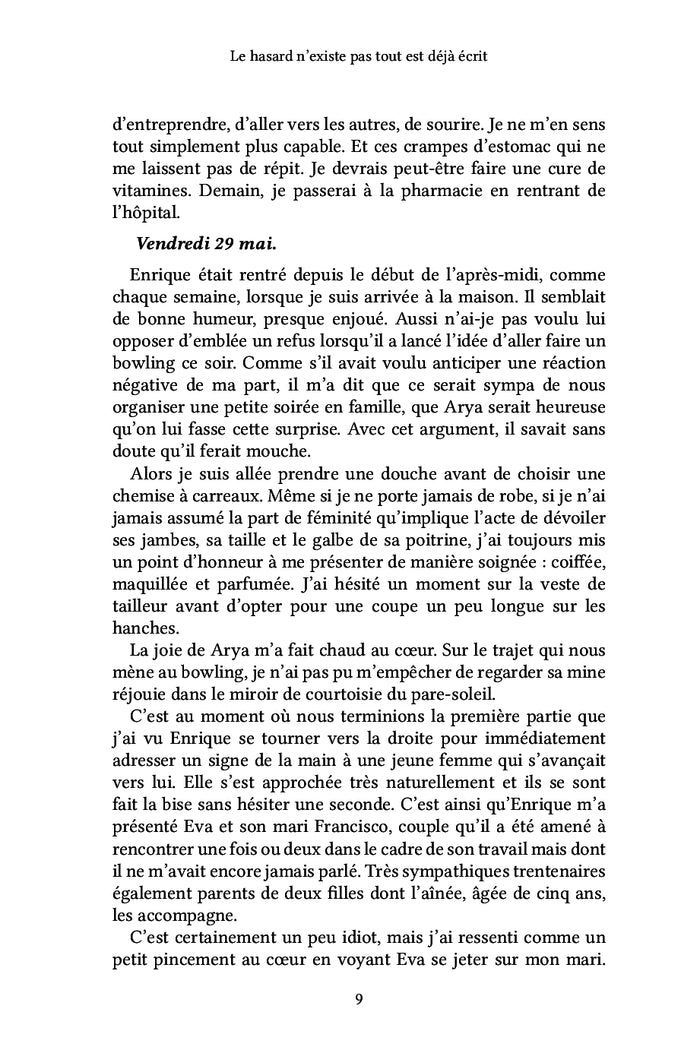 Le hasard n'existe pas tout est déjà écrit