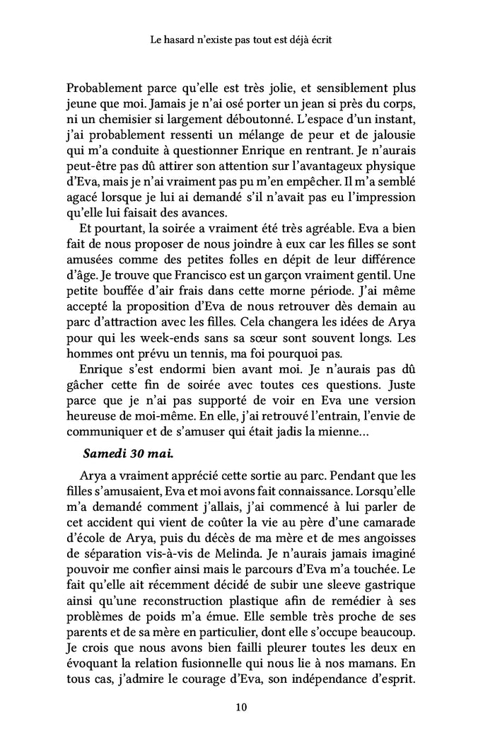 Le hasard n'existe pas tout est déjà écrit