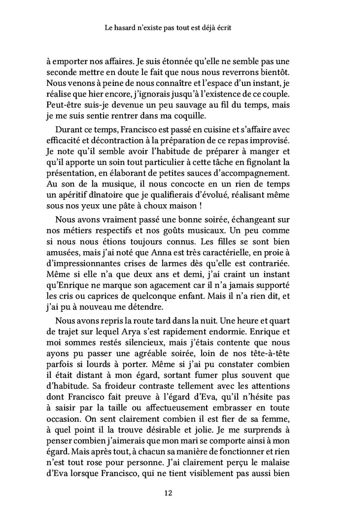 Le hasard n'existe pas tout est déjà écrit