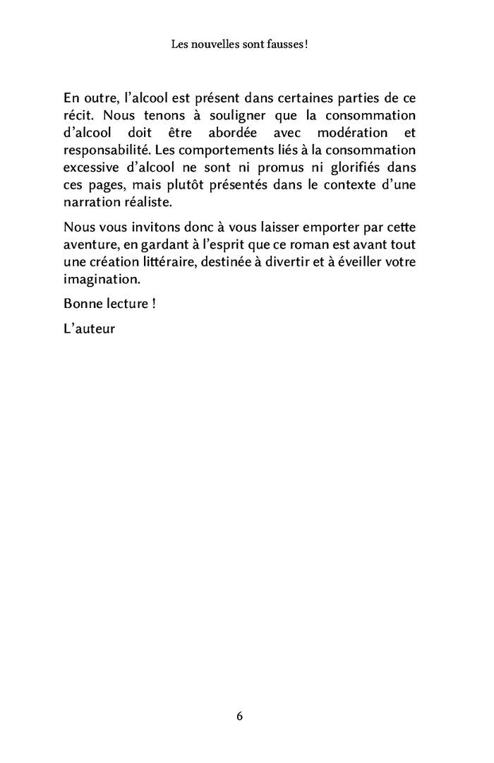 Les nouvelles sont fausses !