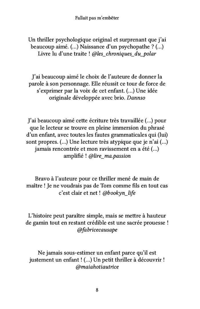 Fallait pas m'embêter