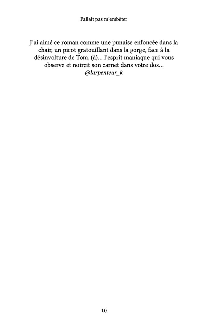 Fallait pas m'embêter