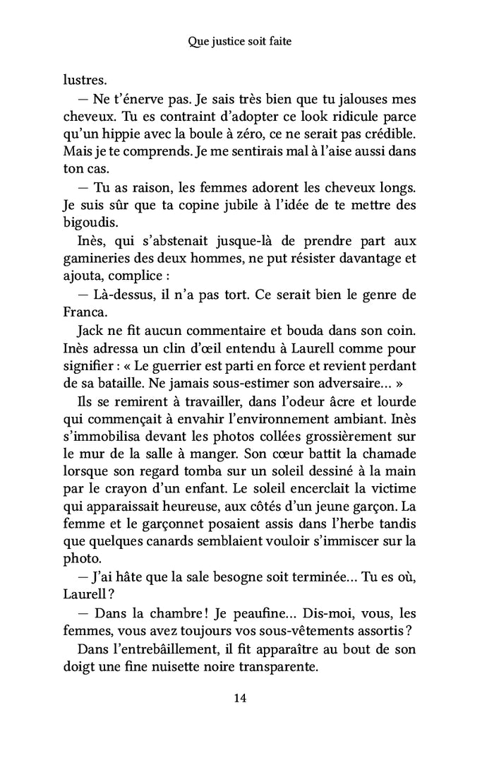 Que justice soit faite