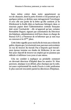 Monsieur le Directeur, justement, je voulais vous voir