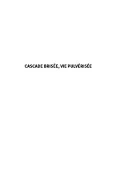 Un pas à la fois, un jour à la fois