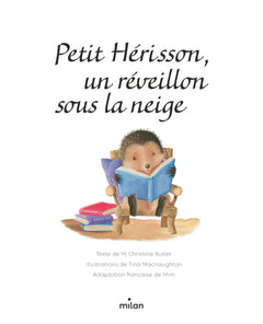 Petit hérisson, un réveillon sous la neige