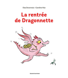 La rentrée de Dragonnette