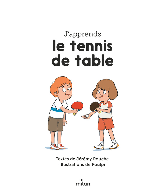 J'apprends le tennis de table