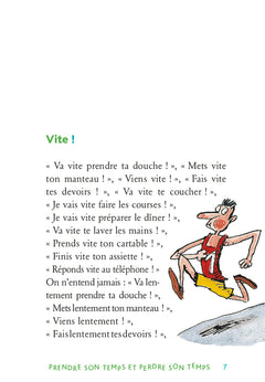 Prendre son temps et perdre son temps