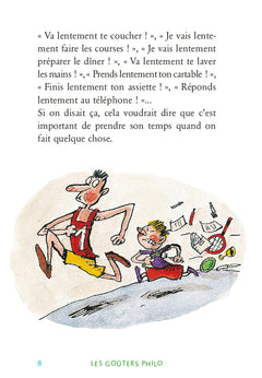 Prendre son temps et perdre son temps