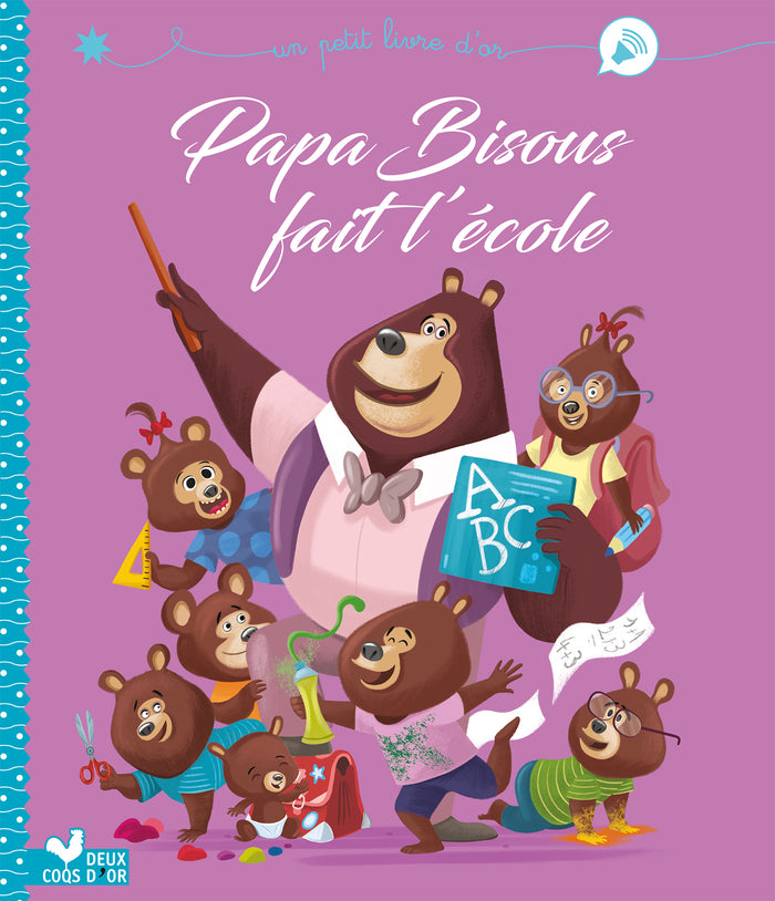 Papa Bisous fait l'école