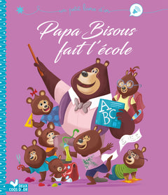 Papa Bisous fait l'école
