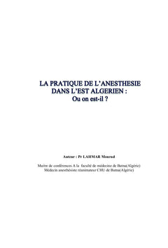 La pratique de l'anesthésie dans l'Est algérien: où on est-il?
