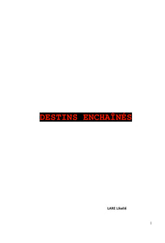 Destins enchaînés