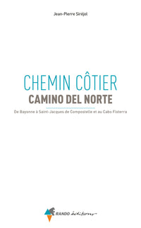 Compostelle Chemin Côtier - Camino del Norte
