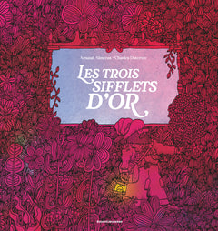Les trois sifflets d'or