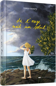 De l'orage naît un soleil