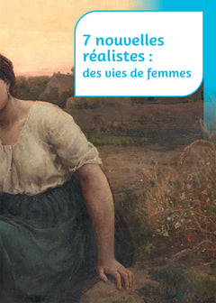 Nouvelles réalistes (Maupassant, Zola, Tinayre, Mirbeau)