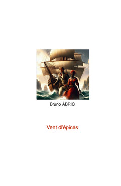 Vent d'épices et Anisa la Sakalava