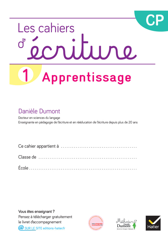 Les cahiers d'écriture CP - Cahier n° 1 Apprentissage