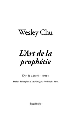 L'Art de la guerre, T1 : L'Art de la prophétie