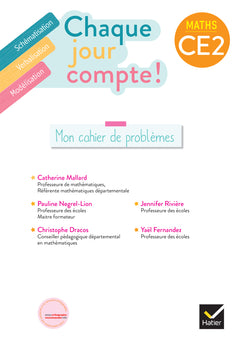 Chaque jour compte - Maths CE2 - Cahier de problèmes