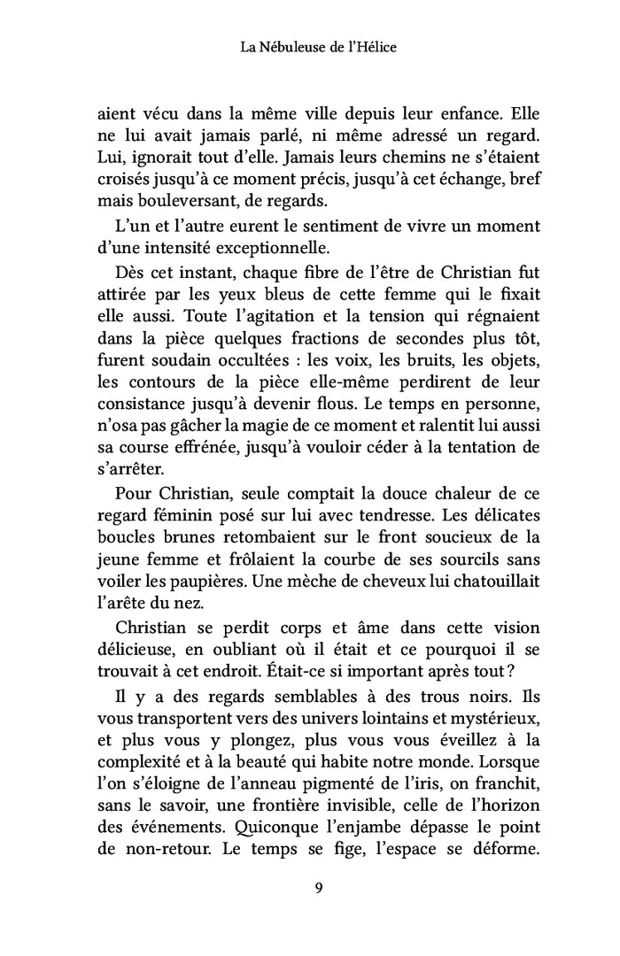 La Nébuleuse de l'Hélice