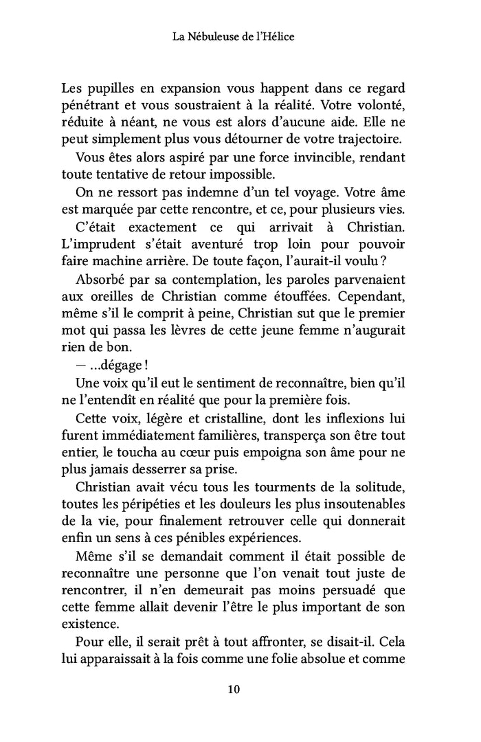 La Nébuleuse de l'Hélice