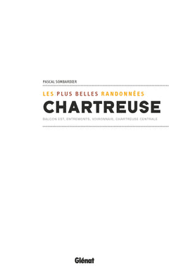 Chartreuse, les plus belles randonnées