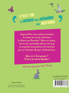 Le monde dont tu es le héros - L'environnement - 7/9 ans CE1/CE2