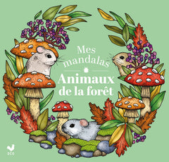 Mes mandalas animaux de la forêt