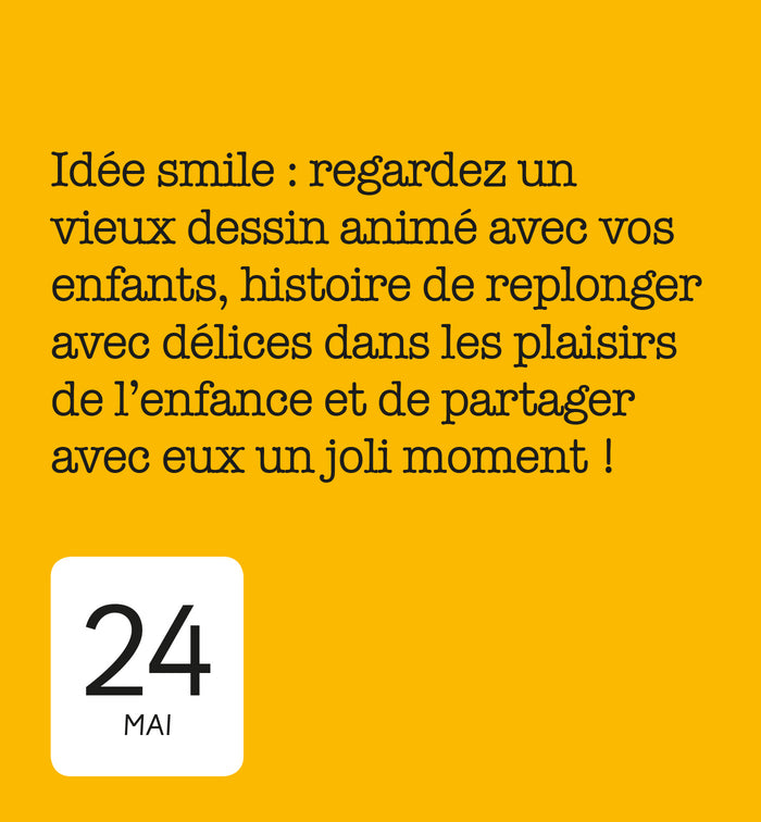 365 jours pour avoir le smile