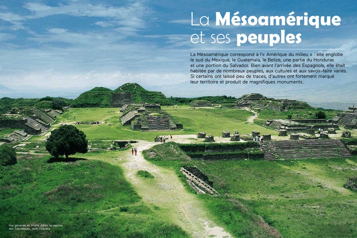 Mayas, Aztèques et Incas