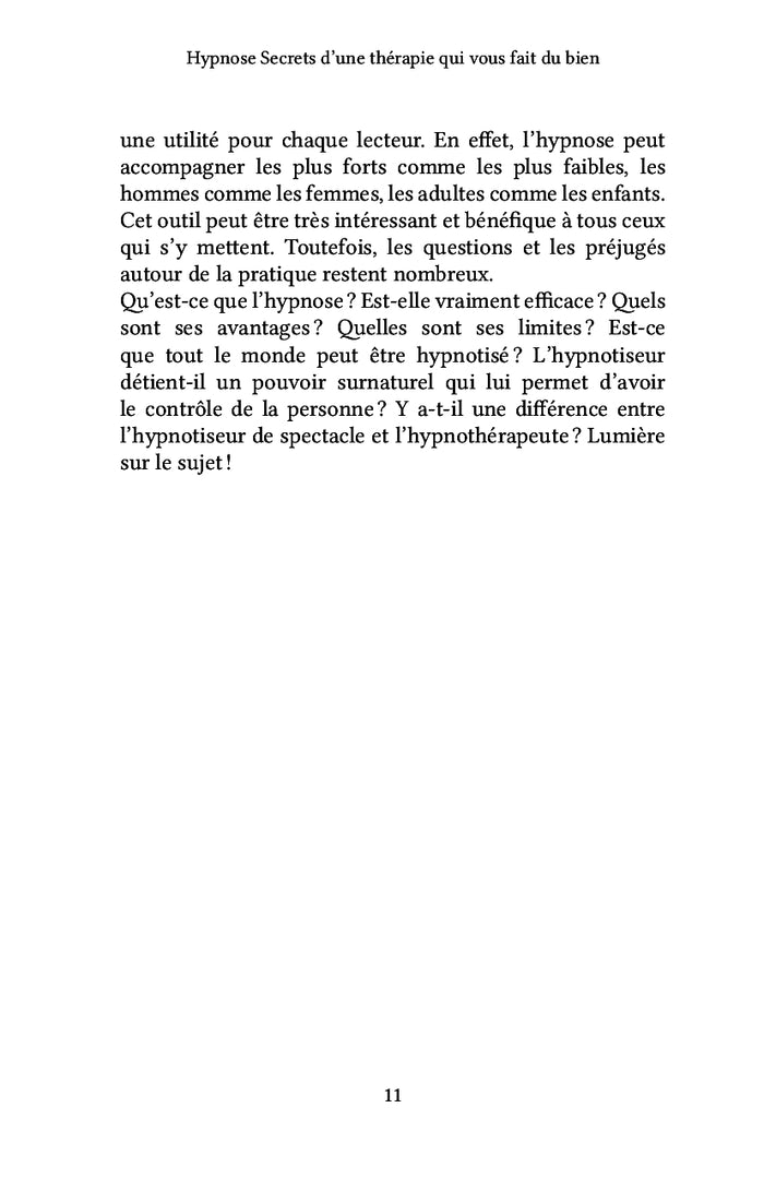 Hypnose - Secrets d'une thérapie qui vous fait du bien