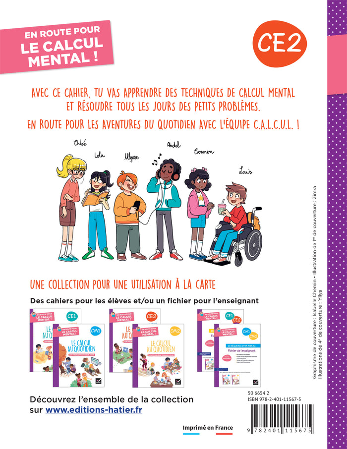 En route pour le calcul mental ! Le calcul au quotidien CE2 - Cahier élève