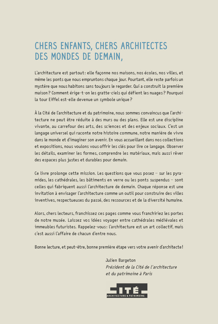 L'architecture pas bête. Des cabanes aux tours géantes