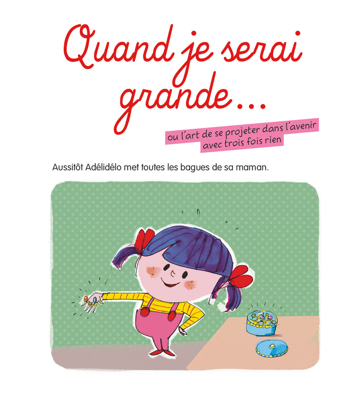 Adélidélo, Tome 11