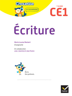 Ecriture CE1 - Cahier de soutien nouveau programme