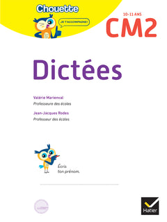 Dictées CM2 - Cahier de soutien nouveau programme