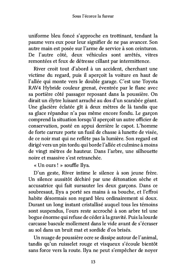 Sous l'écorce la fureur