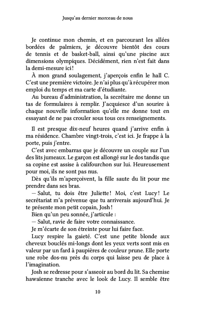 Jusqu'au dernier morceau de nous