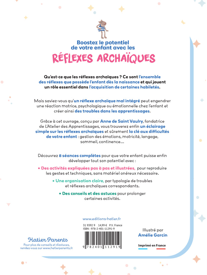 Boostez le potentiel de votre enfant avec les réflexes archaïques