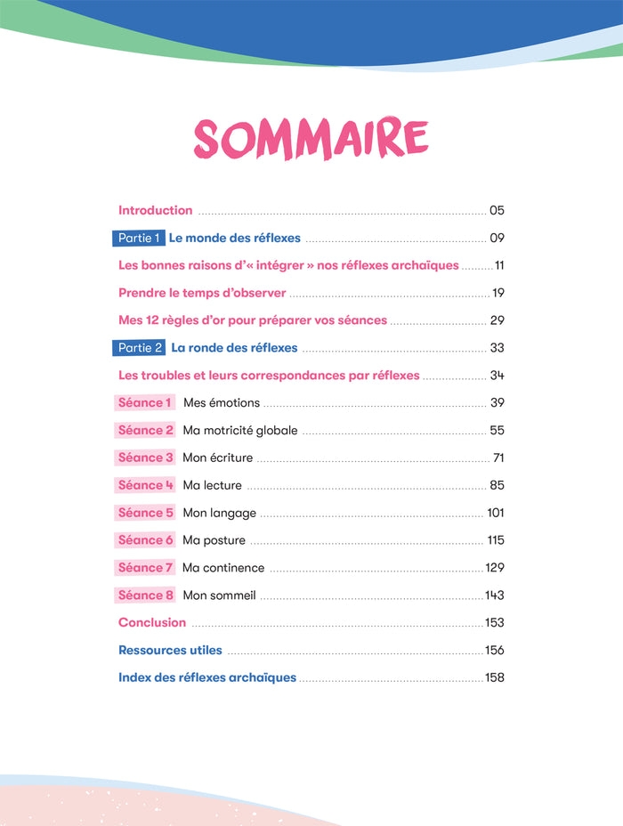 Boostez le potentiel de votre enfant avec les réflexes archaïques