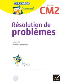 Résolution de problèmes CM2 - Cahier de soutien nouveau programme